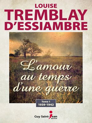L'amour au temps d'une guerre - ebook